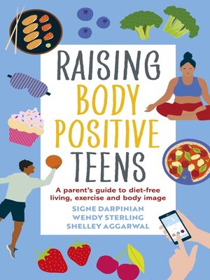 cover image of Raising Body Positive Teens